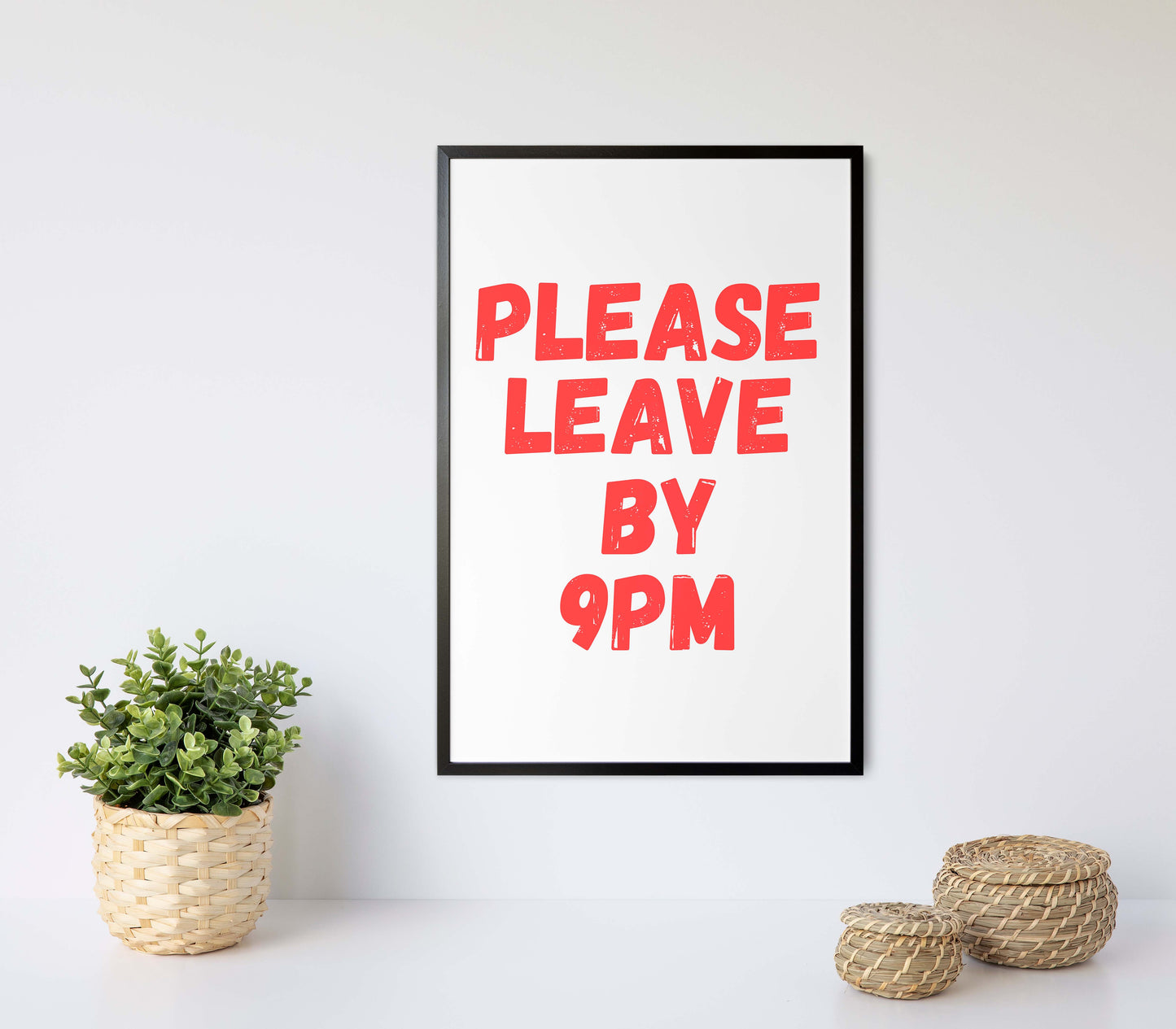 funny office wall art poster please leave by 9pm typography print