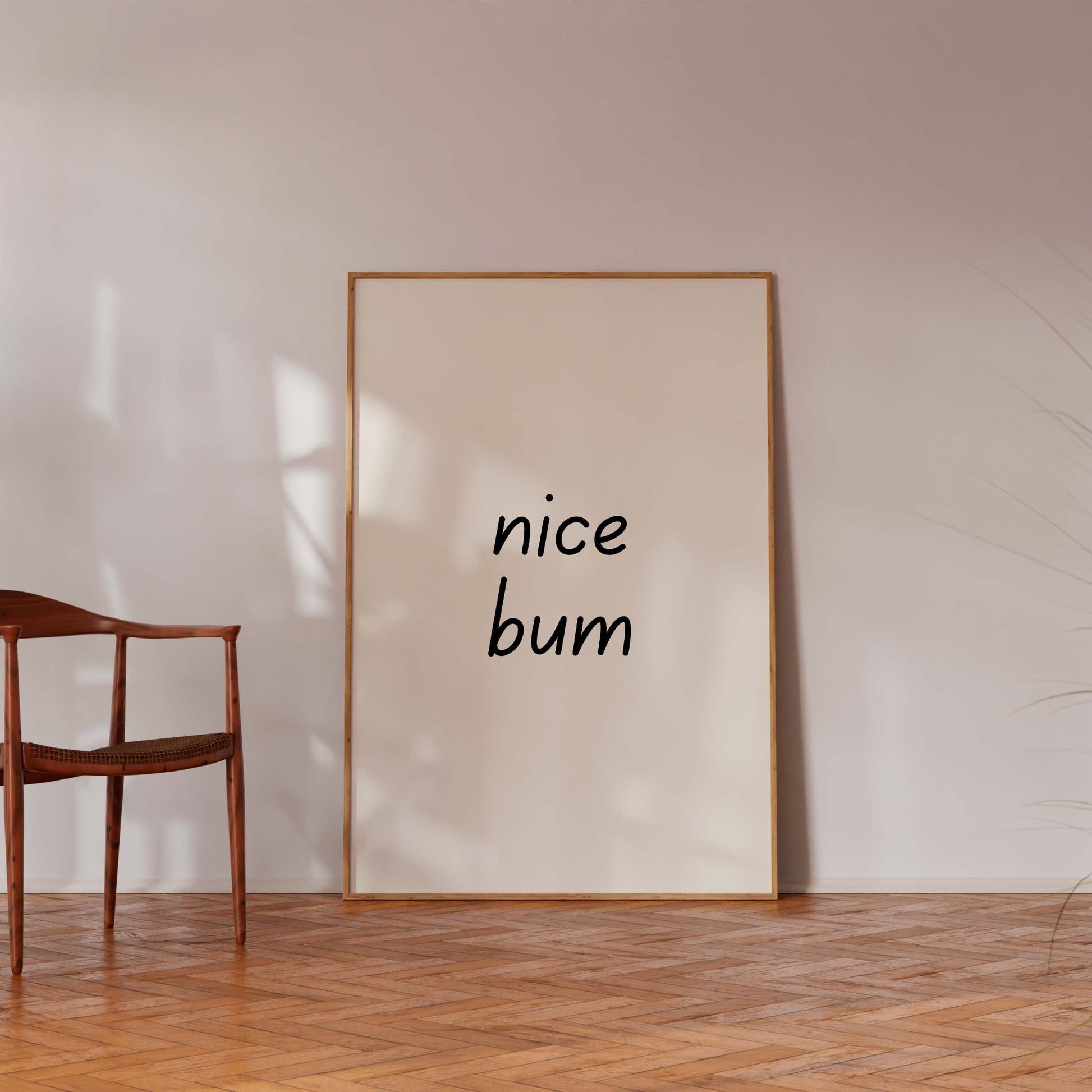 Nice bum funny typography poster minimalist wall art