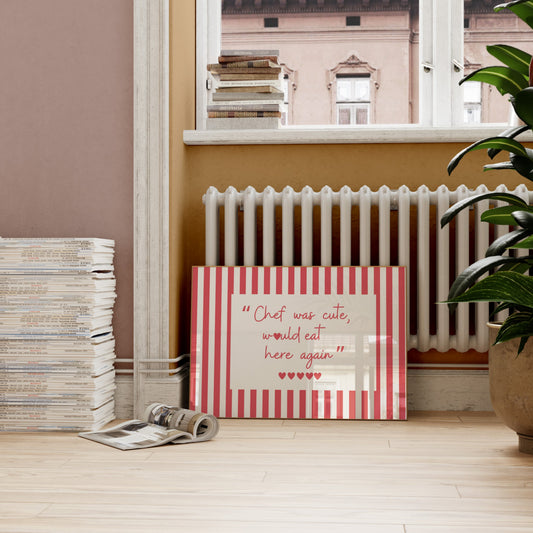 Funny kitchen wall art poster red striped design chef was cute would eat here again