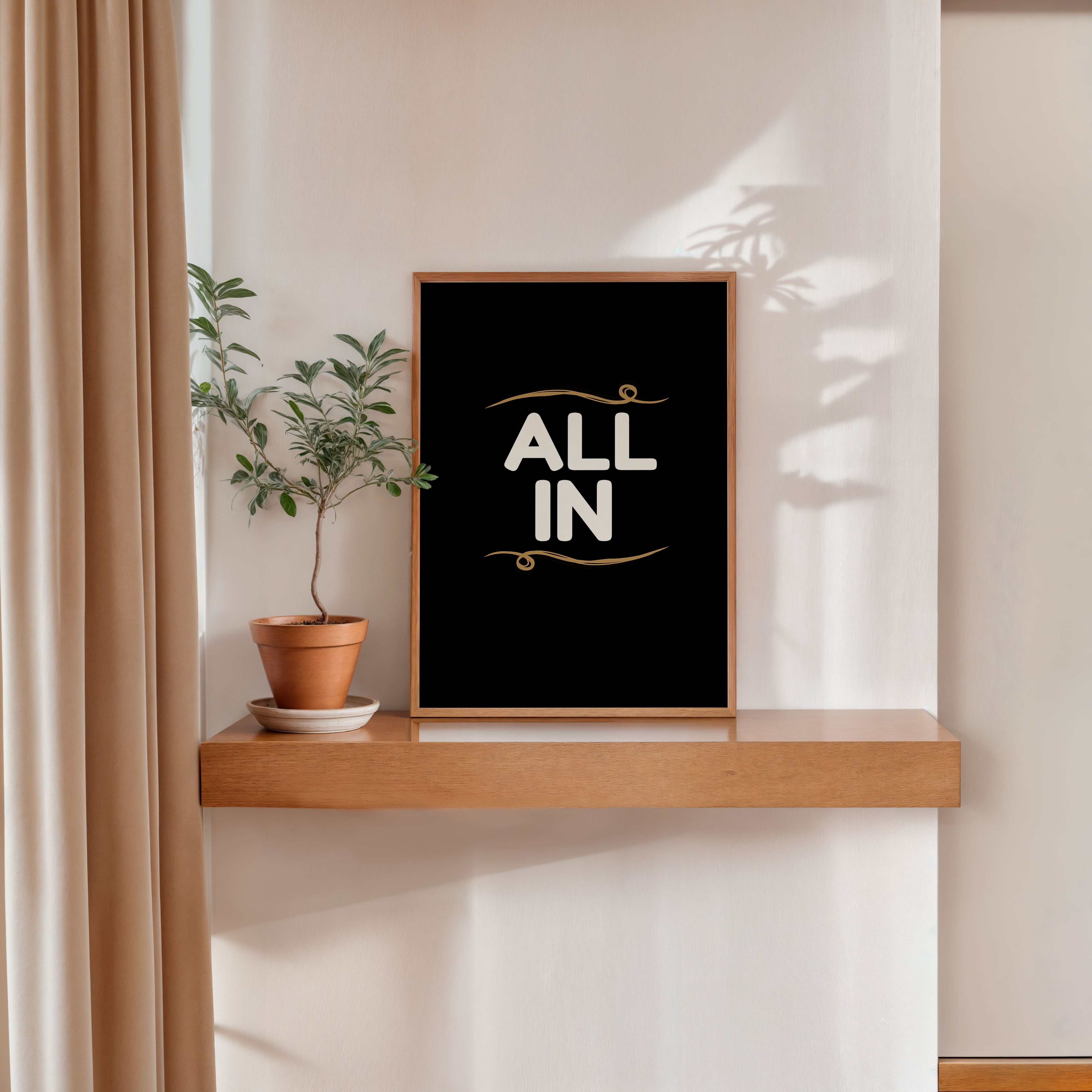 All In typography poster minimalist motivational wall art print