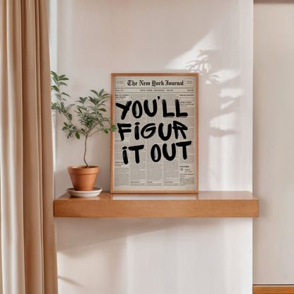 Modern motivational quote wall art you will figure it out print