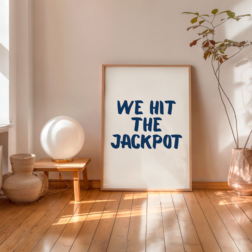 we hit the jackpot typography poster minimalist motivational wall art