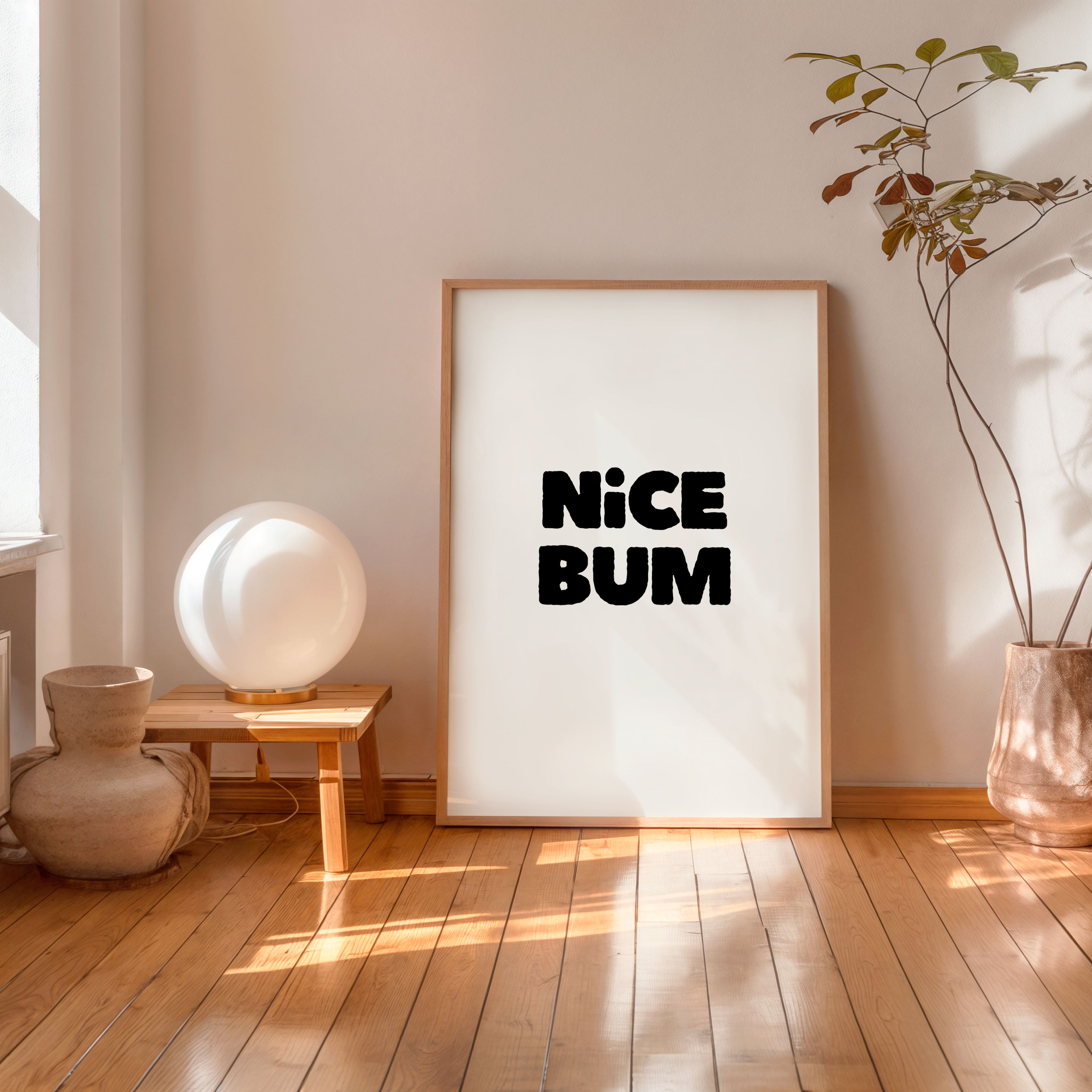 Nice Bum poster funny minimalist typography wall art