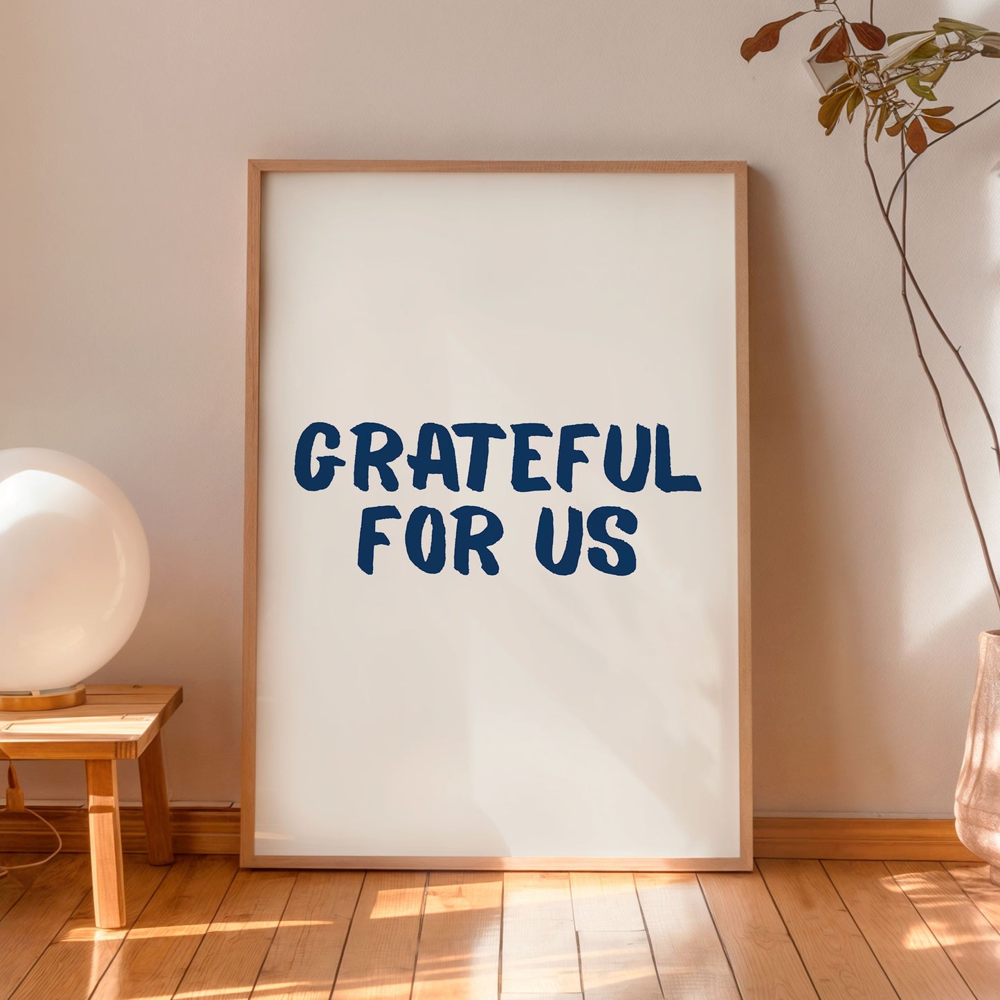 Grateful For Us Typography Poster – Minimalist Motivational Wall Art