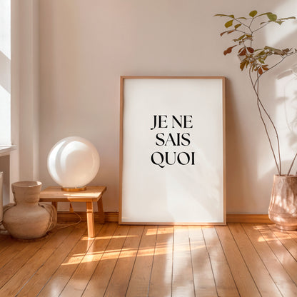 Minimalist typography poster Je ne sais quoi wall decor