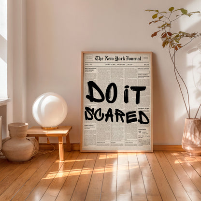 Do it scared motivational poster newspaper style wall art