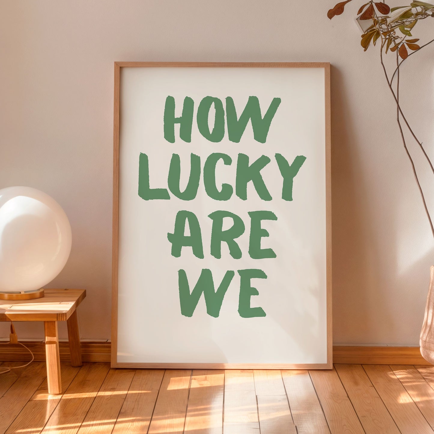 How Lucky Are We Typography Poster – Minimalist Motivational Wall Art