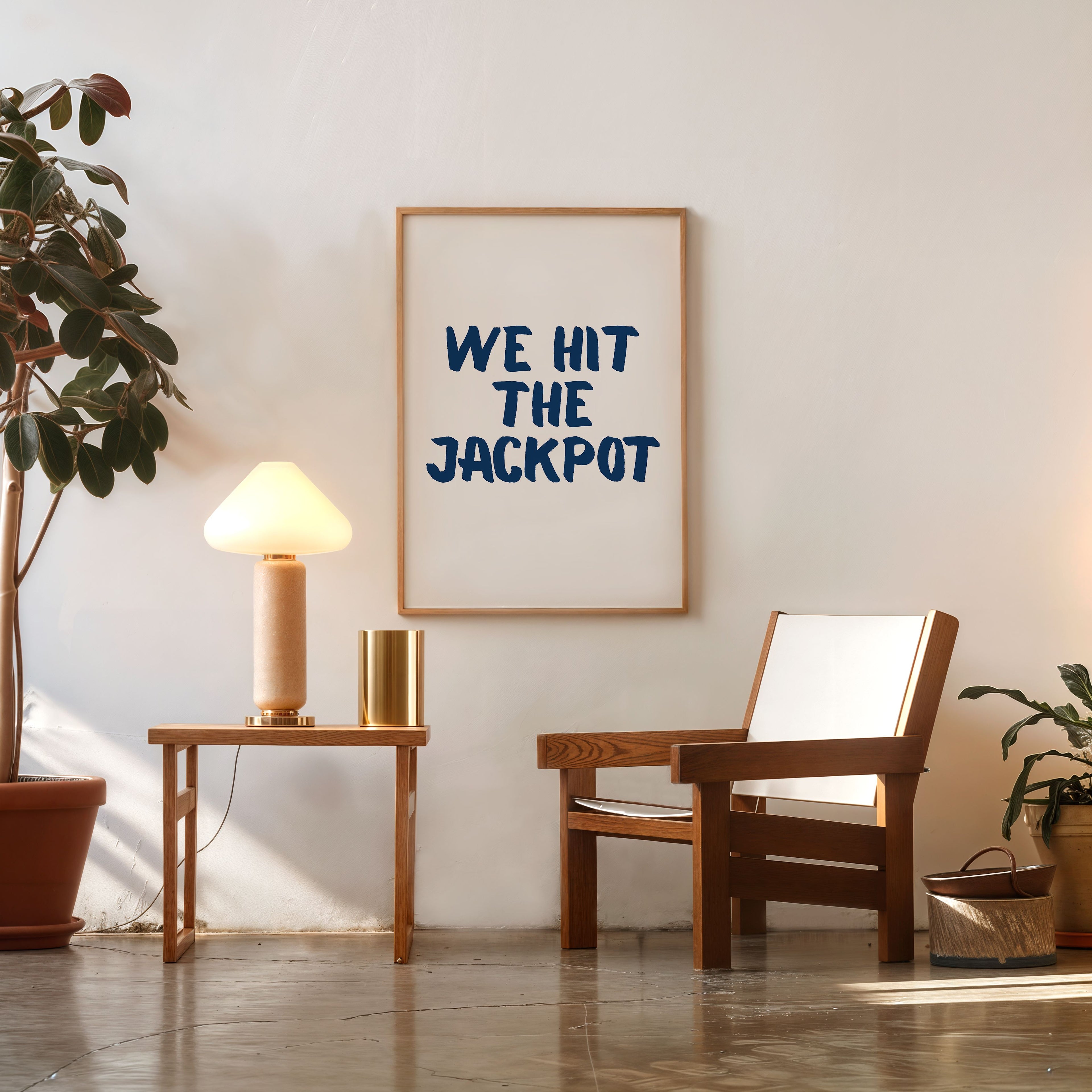 modern typography wall art poster with we hit the jackpot quote