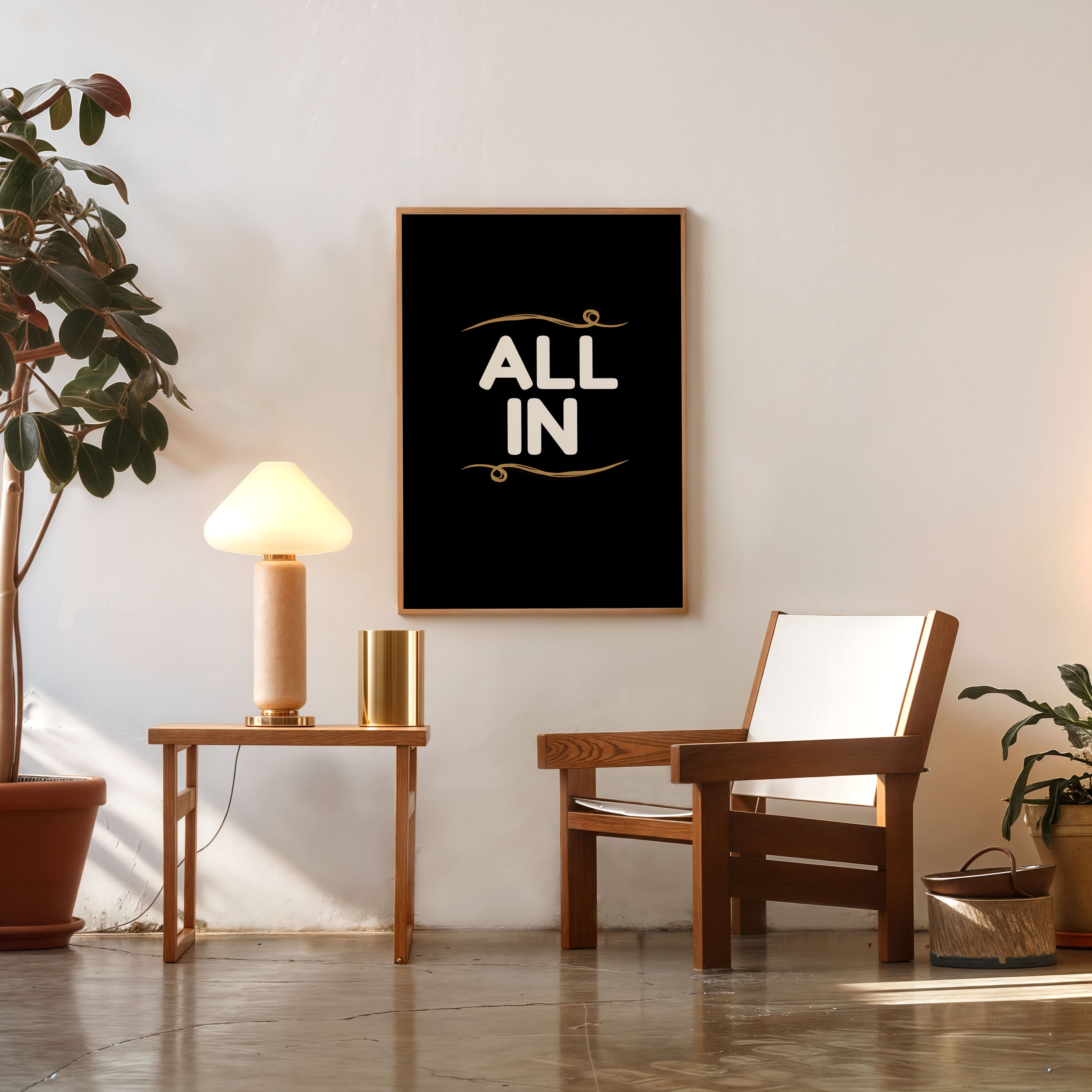 Modern All In poster inspirational typography wall decor