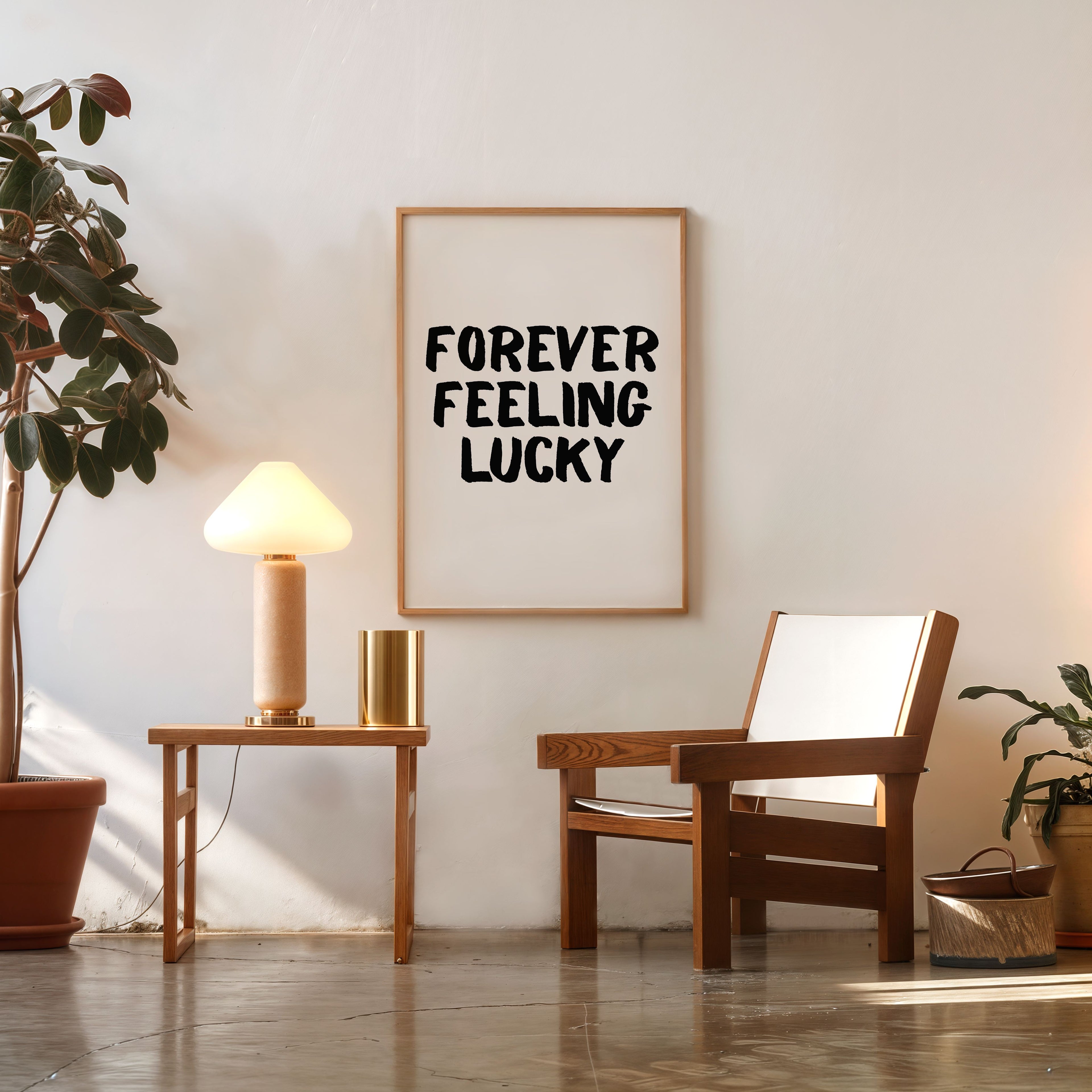 modern quote poster forever feeling lucky minimalist wall decor