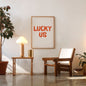 lucky us typography poster minimalist motivational wall art