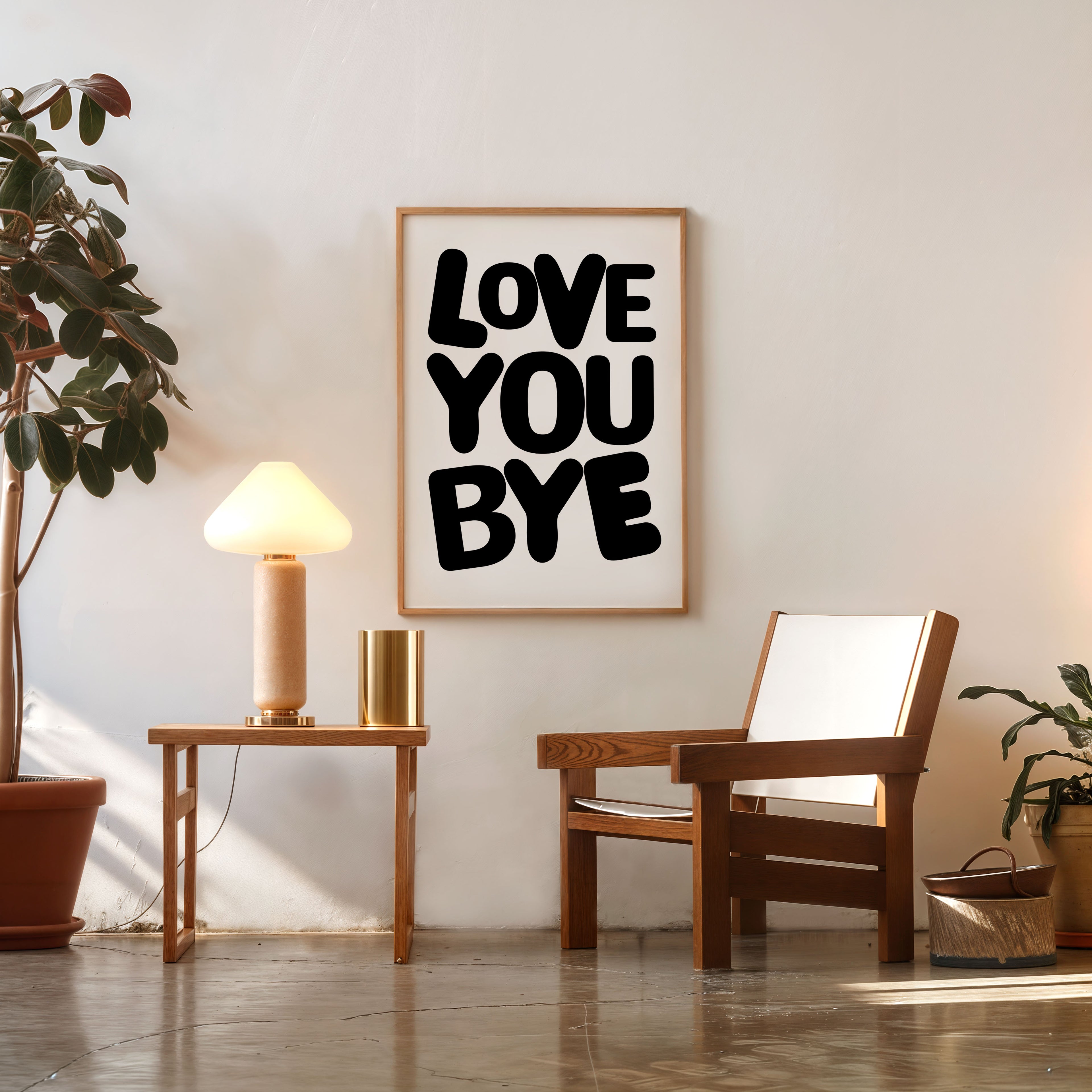 modern quote poster love you bye minimalist wall decor