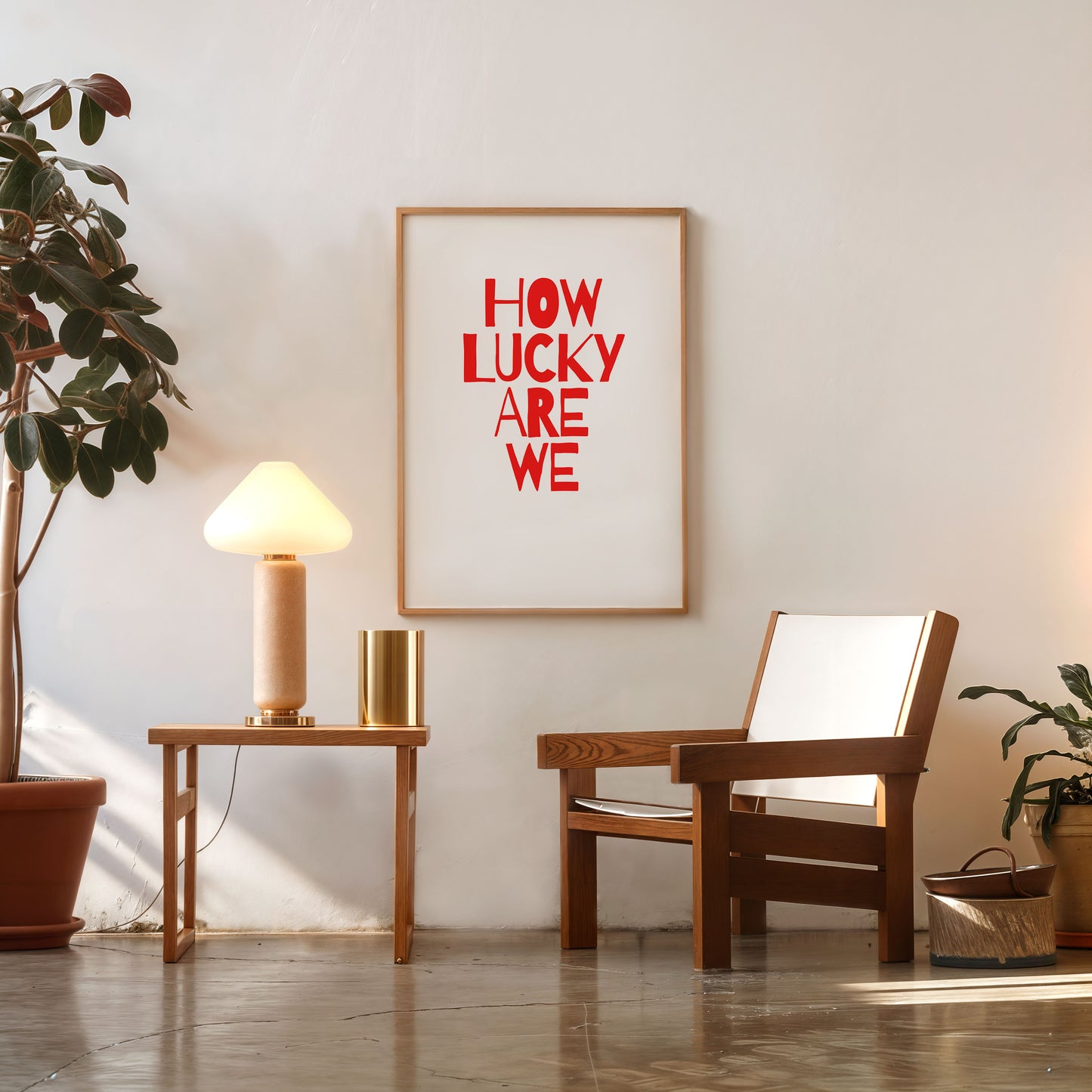 How Lucky Are We poster minimalist romantic typography wall art